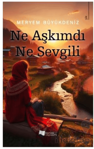 Ne Aşkımdı Ne Sevgili