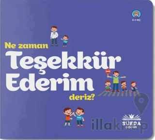 Ne Zaman Teşekkür Ederiz