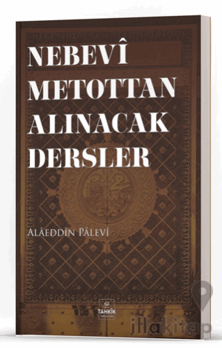 Nebevi Metottan Alınacak Dersler