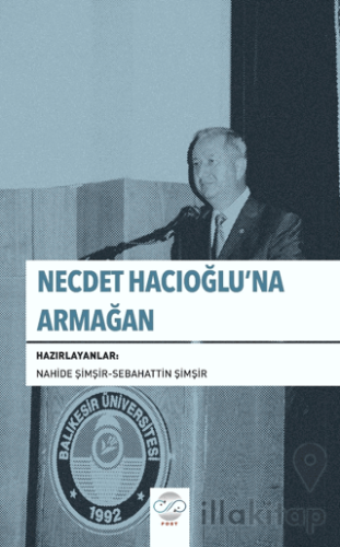 Necdet Hacıoğlu'na Armağan