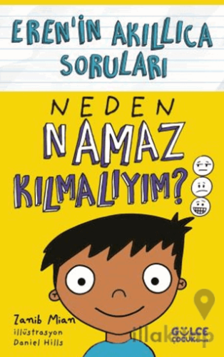 Neden Namaz Kılmalıyım? - Eren’in Akıllıca Soruları