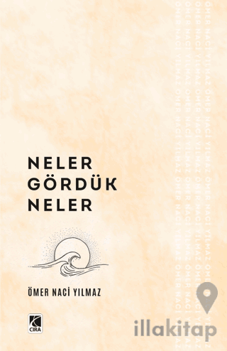 Neler Gördük Neler