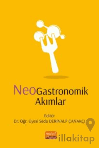 NeoGastronomik Akımlar