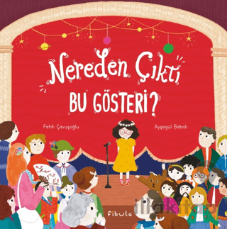 Nereden Çıktı Bu Gösteri?