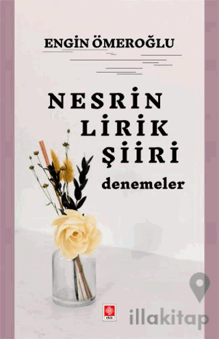 Nesrin Lirik Şiiri Denemeler