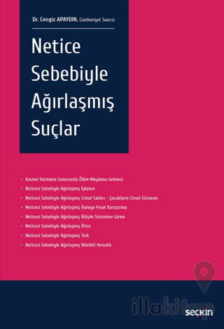 Netice Sebebiyle Ağırlaşmış Suçlar