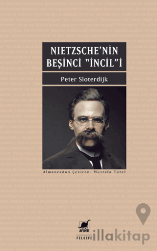 Nietzsche'nin Beşinci İncili