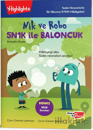 Nik ve Robo 5N1K ile Baloncuk