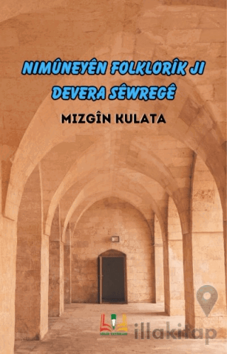 Nimüneyen Folklorik Ji Devera Sewrege