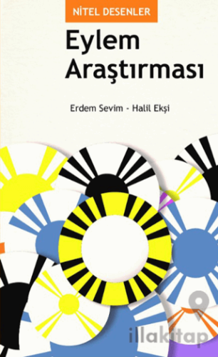 Nitel Desenler: Eylem Araştırması