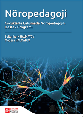 Nöropedagoji Çocuklarla Çalışmada Nöropedagojk Destek Programı