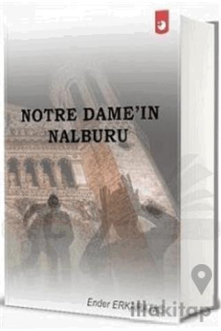 Notre Dame‘ın Nalburu