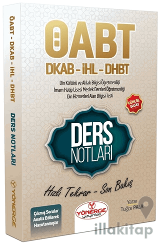 ÖABT Din Kültürü ve Ahlak Bilgisi ve DHBT Ders Notları