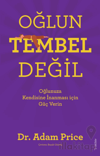 Oğlun Tembel Değil