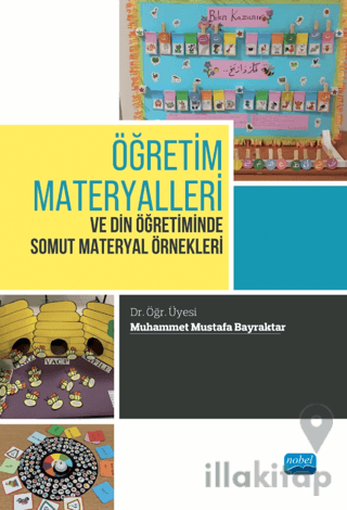 Öğretim Materyalleri ve Din Öğretiminde Somut Materyal Örnekleri