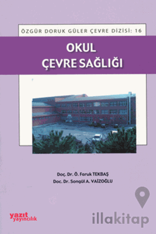 Okul Çevre Sağlığı