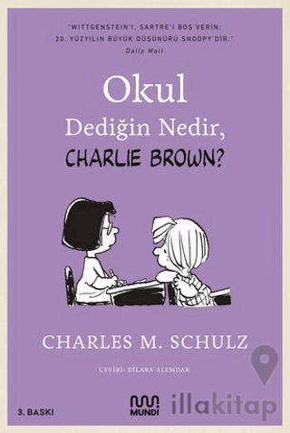 Okul Dediğin Nedir, Charlie Brown?