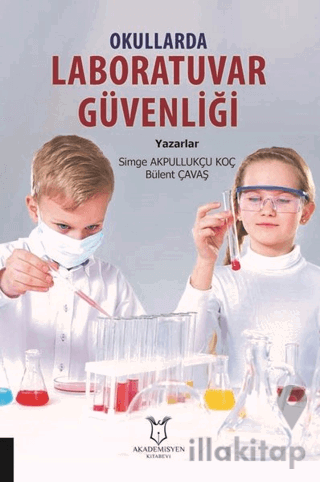 Okullarda Laboratuvar Güvenliği