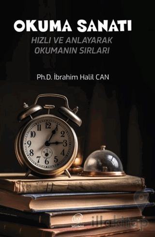 Okuma Sanatı Hızlı ve Anlayarak Okumanın Sırları