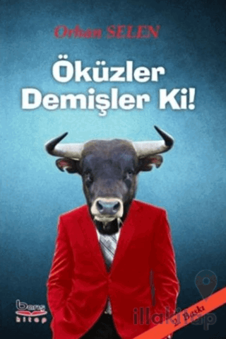 Öküzler Demişler Ki