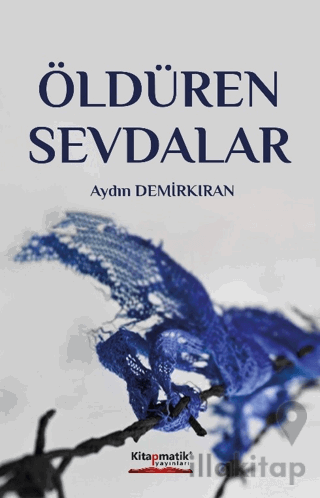 Öldüren Sevdalar