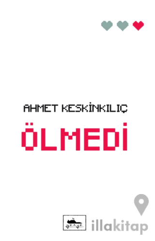 Ölmedi