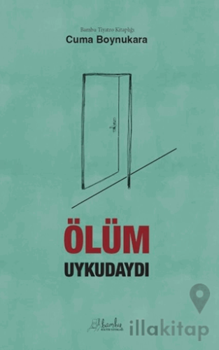 Ölüm Uykudaydı