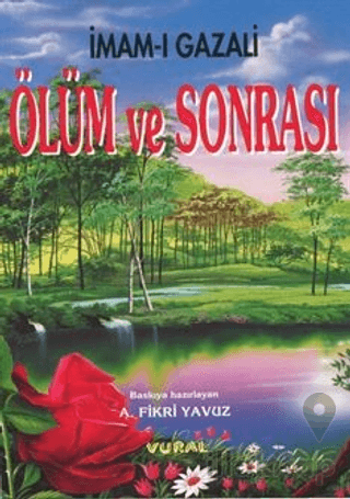 Ölüm ve Sonrası