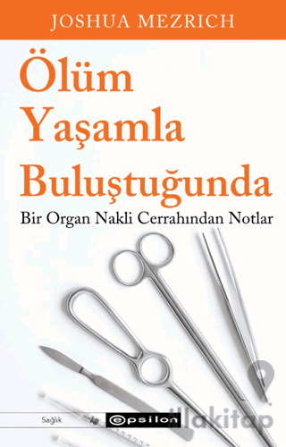 Ölüm Yaşamla Buluştuğunda