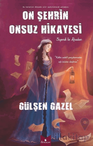 On Şehrin Onsuz Hikayesi