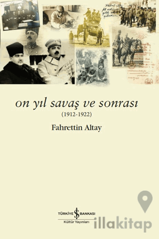 On Yıl Savaş Ve Sonrası