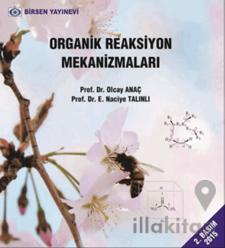 Organik Reaksiyon Mekanizmaları