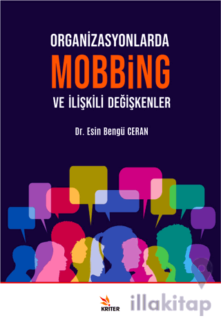 Organizasyonlarda Mobbing ve İlişkili Değişkenler