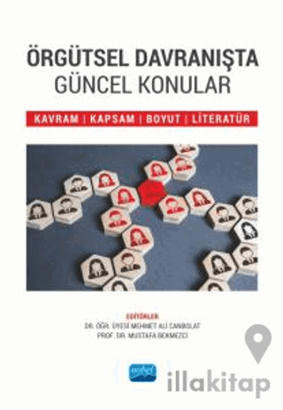 Örgütsel Davranışta Güncel Konular