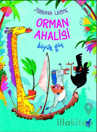 Orman Ahalisi Büyük Göç