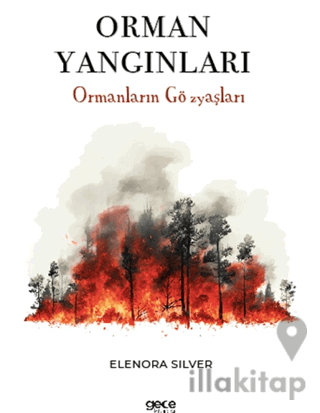 Orman Yangınları