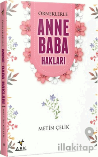 Örneklerle Anne Baba Hakları