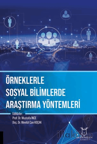 Örneklerle Sosyal Bilimlerde Araştırma Yöntemleri