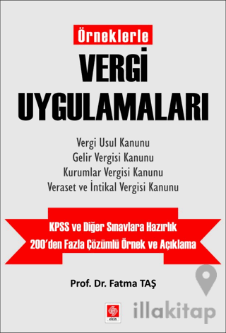 Örneklerle Vergi Uygulamaları