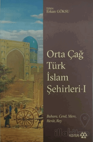 Orta Çağ Türk İslam Şehirleri 1