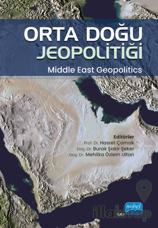 Orta Doğu Jeopolitiği - Middle East Geopolitics