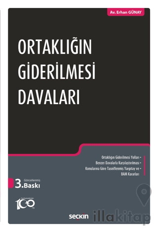 Ortaklığın Giderilmesi Davaları