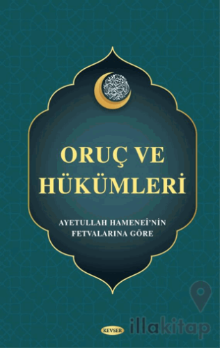 Oruç ve Hükümleri