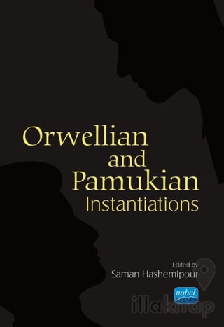 Orwellian and Pamukian Instantiations