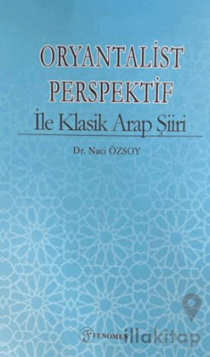 Oryantalist Perspektif ile Klasik Arap Şiiri