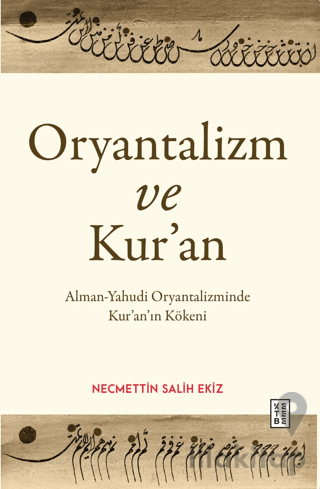 Oryantalizm ve Kur’an