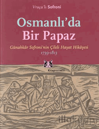 Osmanlı’da Bir Papaz