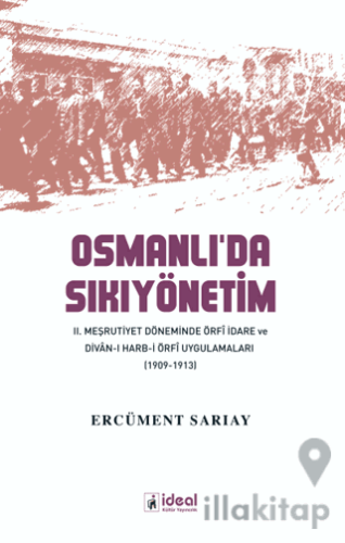 Osmanlı’da Sıkıyönetim