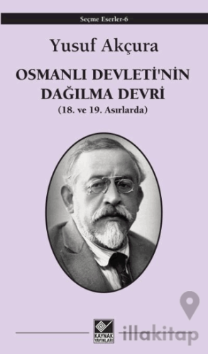 Osmanlı Devleti'nin Dağılma Devri