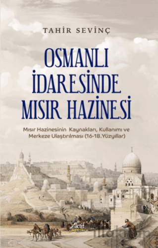 Osmanlı İdaresinde Mısır Hazinesi